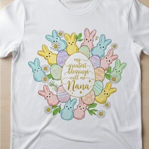 👵 Nana’s Greatest Blessings Bunny Tee
